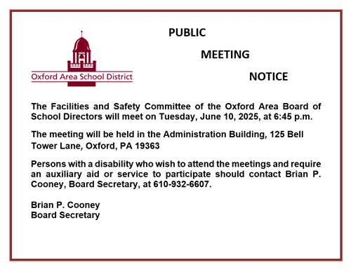 PUBLIC MEETING NOTICE - Facilities and Safety Committee